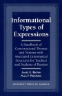 Informational Types of Expressions: A Handbook of Conversational Themes and Notions with Associated Grammatical Structures for Teachers and Students o Cover Image