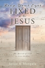 Keep Your Eyes Fixed on Jesus Cover Image