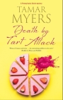 Death by Tart Attack By Tamar Myers Cover Image