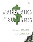 Mathematics for Business By Stanley Salzman, Gary Clendenen Cover Image