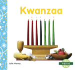Kwanzaa (Kwanzaa) (Fiestas) By Julie Murray Cover Image