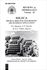 Silica: Physical Behavior, Geochemistry, and Materials Applications (Reviews in Mineralogy & Geochemistry #29) By Peter J. Heaney (Editor), Charles T. Prewitt (Editor), Gerald V. Gibbs (Editor) Cover Image