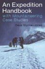 An Expedition Handbook: With Mountaineering Case Studies Cover Image