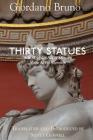 Thirty Statues: A Book of the Art of Memory & the Art of Invention Cover Image
