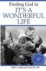 Finding God in It's a Wonderful Life Cover Image