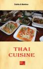 Thai Cuisine By Dahlia &. Marlène Cover Image