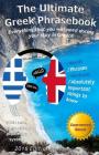 The Ultimate Greek Phrasebook: Everything that you will need during your stay in Greece Cover Image