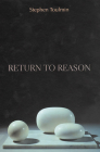 Return to Reason By Stephen Edelston Toulmin Cover Image