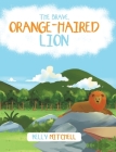 The Brave Orange-Haired Lion Cover Image
