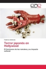 Terror japonés en Hollywood By Federico Ambrosis Cover Image