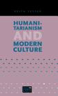 Humanitarianism and Modern Culture (Essays on Human Rights #2) Cover Image