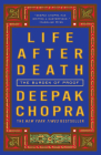 Life After Death: The Burden of Proof By Deepak Chopra, M.D. Cover Image