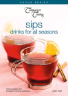 Sips: Drinks for All Seasons (Focus) Cover Image