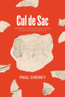 Cul de Sac: Patrimony, Capitalism, and Slavery in French Saint-Domingue Cover Image