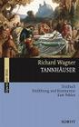 Tannhauser: Libretto (German) with an Introduction and Commentary Cover Image
