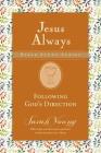 Following God's Direction (Jesus Always Bible Studies) By Sarah Young Cover Image