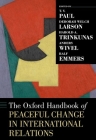 The Oxford Handbook of Peaceful Change in International Relations (Oxford Handbooks) By T. V. Paul (Editor), Deborah Welch Larson (Editor), Harold A. Trinkunas (Editor) Cover Image