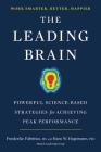 The Leading Brain: Powerful Science-Based Strategies for Achieving Peak Performance By Friederike Fabritius, Hans W. Hagemann Cover Image