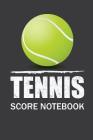 Tennis Score Notebook: Tennis Score Record Cover Image
