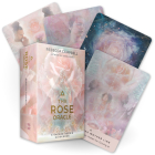 The Rose Oracle: A 44-Card Deck and Guidebook Cover Image