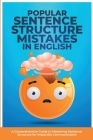 Popular Sentence Structure Mistakes in English Cover Image