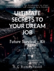 Ultimate Secrets to Your Dream Job Cover Image