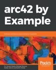 arc42 by Example By Gernot Starke, Michael Simons, Stefan Zörner Cover Image