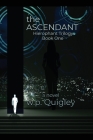 The Ascendant: Hierophant Trilogy Book One Cover Image