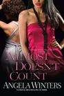 Almost Doesn't Count (D.C. Series #2) By Angela Winters Cover Image