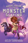 A Royal Guide to Monster Slaying Cover Image