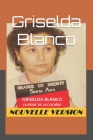 Griselda Blanco: La Reine de la Cocaïne Cover Image