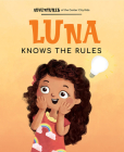 Luna Knows the Rules By Avenue a Cover Image