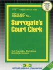 Surrogate's Court Clerk: Passbooks Study Guide (Career Examination Series) By National Learning Corporation Cover Image