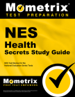 NES Health Secrets Study Guide: NES Test Review for the National Evaluation Series Tests (Mometrix Secrets Study Guides) By Mometrix Teacher Certification Test Team (Editor) Cover Image
