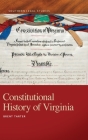 Constitutional History of Virginia (Southern Legal Studies) Cover Image