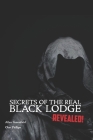 Secrets of the Real Black Lodge Revealed! Cover Image