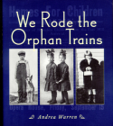 We Rode the Orphan Trains Cover Image