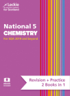 Leckie National 5 Chemistry for SQA 2019 and Beyond - Revision + Practice - 2 Books in 1: Revise for N5 SQA Exams Cover Image