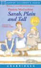 Sarah, Plain and Tall By Patricia MacLachlan, Glenn Close (Illustrator) Cover Image