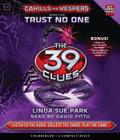 Trust No One (The 39 Clues: Cahills vs. Vespers, Book 5) Cover Image