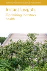 Instant Insights: Optimising Rootstock Health By Francisco Pérez-Alfocea, Stephen Yeboah, Ian C. Dodd Cover Image