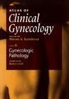 Atlas of Gynecologic Pathology: Revised Version Cover Image