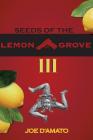 Seeds of the Lemon Grove III By Joe J. D'Amato Cover Image