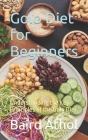 Golo Diet for Beginners: Understanding the Key Principles of the Golo Diet By Baird Athol Cover Image