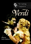 The Cambridge Companion to Verdi (Cambridge Companions to Music) By Scott L. Balthazar (Editor) Cover Image