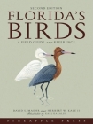 Florida's Birds: A Field Guide and Reference By David S. Maehr, Herbert W. Kale, Karl Karalus (Illustrator) Cover Image