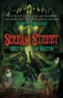 Scream Street: Skull of the Skeleton By Tommy Donbavand,  Ltd. Cartoon Saloon (Illustrator) Cover Image