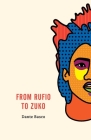 From Rufio to Zuko: Lost Boys Edition By Dante Basco Cover Image