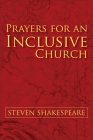 Prayers for an Inclusive Church By Steven Shakespeare Cover Image