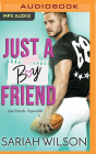 Just a Boyfriend By Sariah Wilson, Lauren Sweet (Read by), Joe Arden (Read by) Cover Image